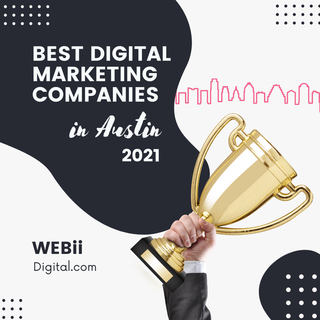 Best Digital Marketing Companies 2021